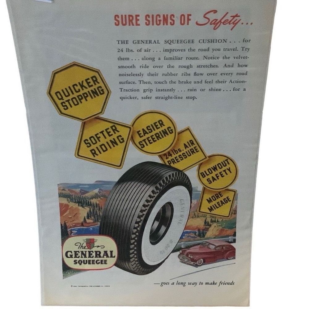 Vintage 1948 General Squeegee Tire Sure Signs of Safety Ad Advertisement